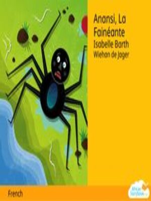 cover image of Anansi, La Fainéante